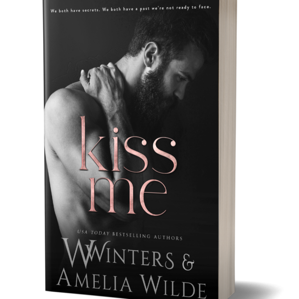 Kiss Me (Love The Way You book 1)